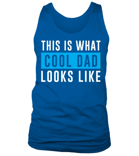 Cool DAD Gift Best Shirt for Father Tank Top Unisex