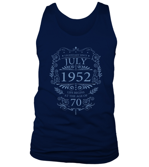 Gifts for the 70th birthday funny sayings July Tank Top Unisex