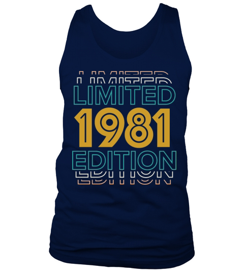 Retro Vintage 1981 Limited Edition 41th Birthday Tank Top Unisex