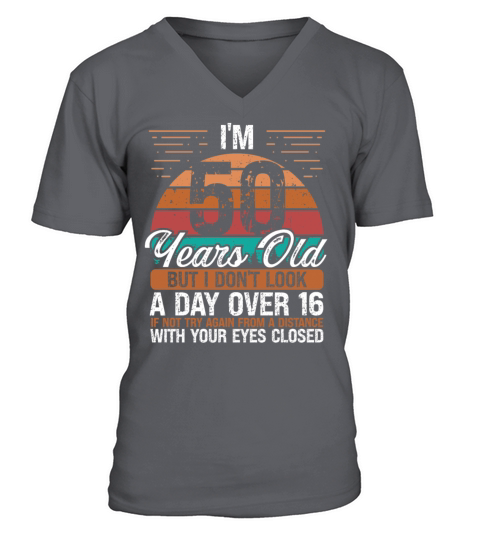 50 Birthday Day over 16 Vintage 50 Years Old V-Neck T-shirt