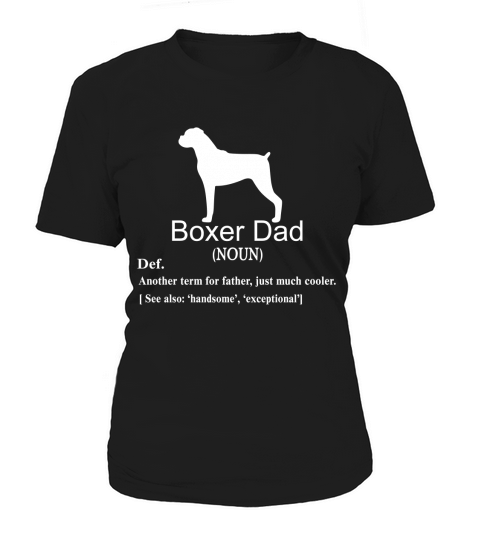 Boxer Dad Definition For Father Or Dad shirt Women's T-Shirt