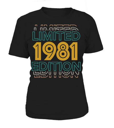 Retro Vintage 1981 Limited Edition 41th Birthday Women's T-Shirt