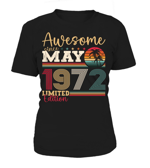 Vintage 1972 Awesome Since May 1972 Birthday Gift Women's T-Shirt
