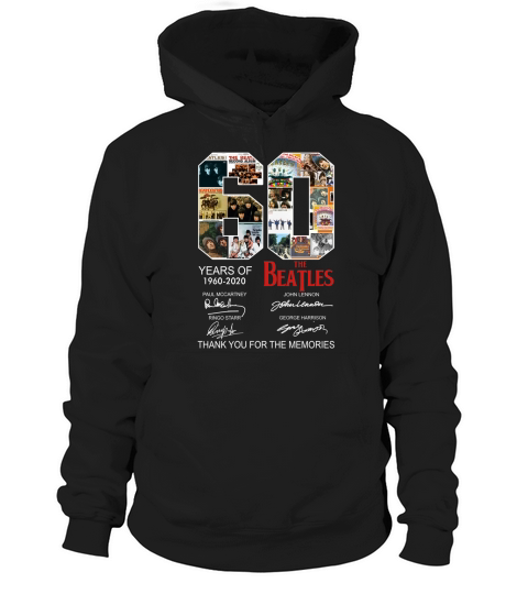 60 Years Of The Beatles 1960 2020 Signatures shirt Hoodie Unisex