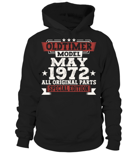 Vintage 1972 Oldtimer May 50th Birthday Fun Gift Hoodie Unisex
