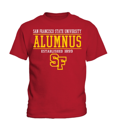 San Francisco State university   Alumnus established 1899 Kids T-Shirt