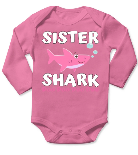 Sister Shark Doo Doo Matching Family Shark Long Sleeve Baby One-Piece