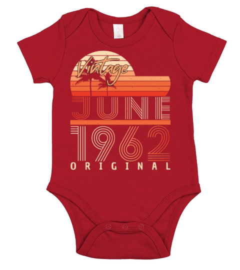 60th Birthday June 1962 Short Sleeve Baby One-Piece