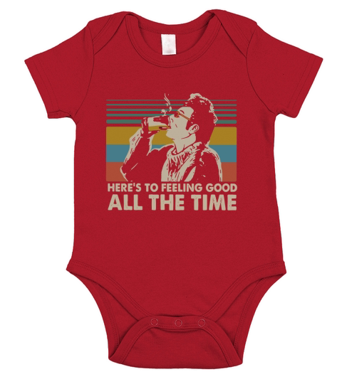 Cosmo Kramer Here’s to feeling good all the time Vintage shirt Short Sleeve Baby One-Piece