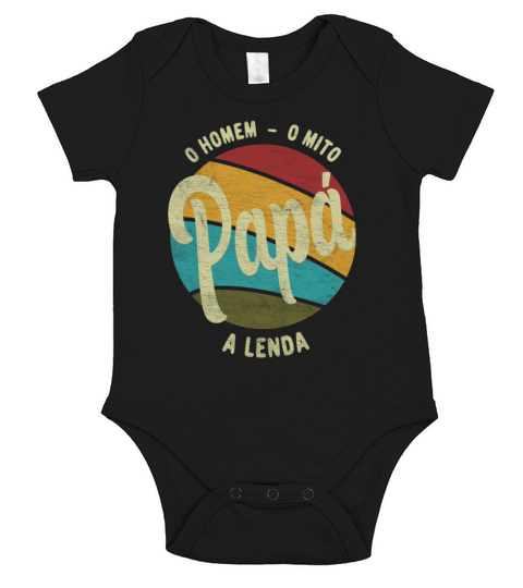 Daddy The Man The Myth The Legend Portuguese Papa Short Sleeve Baby One-Piece