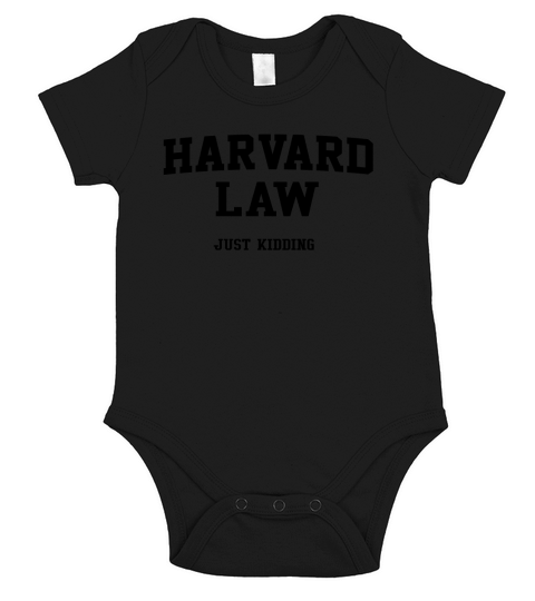 Harvard Law just kidding Short Sleeve Baby One-Piece