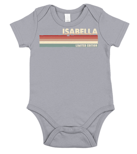 Isabella Funny Retro Vintage Name surname 80s 90s Short Sleeve Baby One-Piece