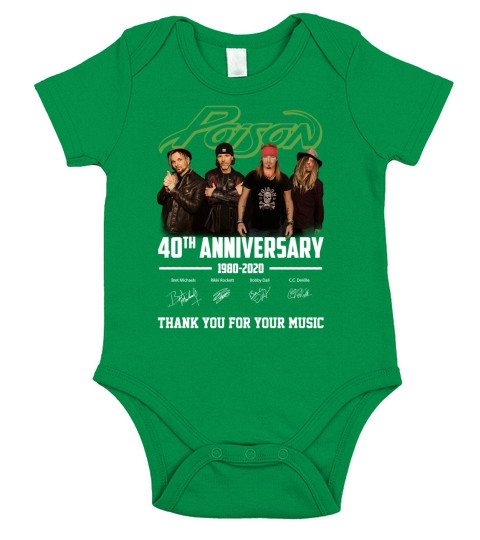 Poison 40th anniversary 1980-2020 thank you for your music shirt Short Sleeve Baby One-Piece