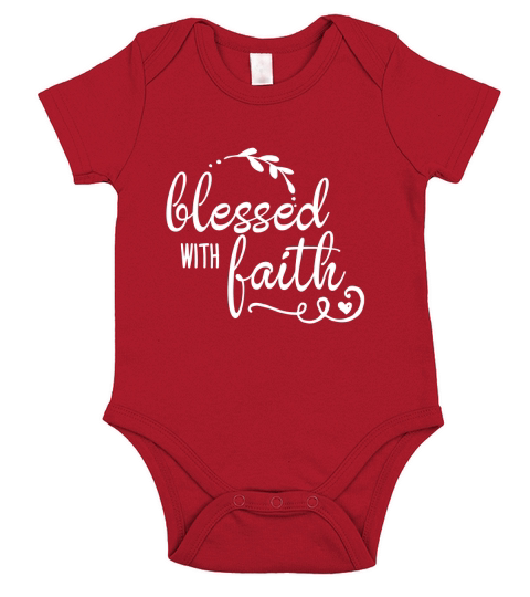 Womens Religious T-Shirt - Blessed With Faith Tee Short Sleeve Baby One-Piece