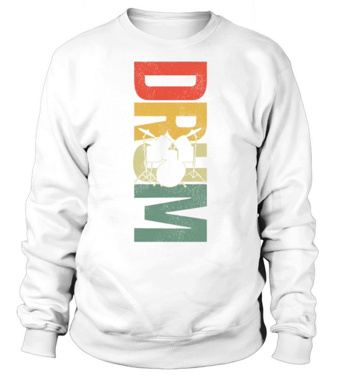 Drummer Drum Set Retro Vintage Sweatshirt Unisex