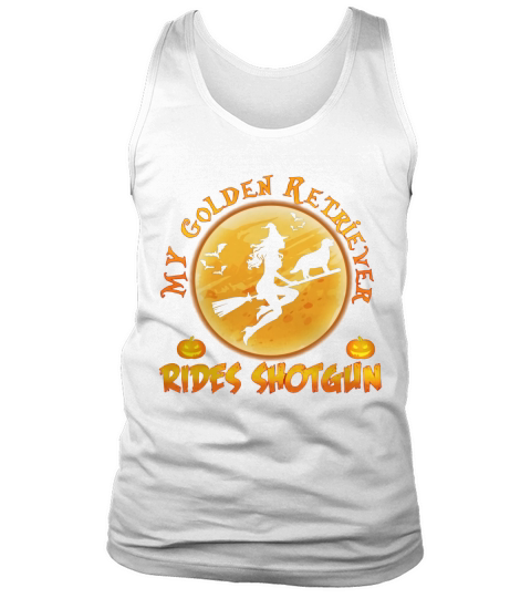 My Golden Retriever Rides Shotgun Halloween Tank Top Unisex