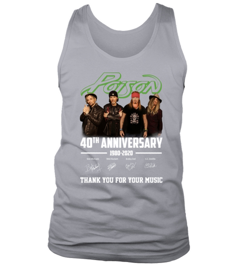 Poison 40th anniversary 1980-2020 thank you for your music shirt Tank Top Unisex
