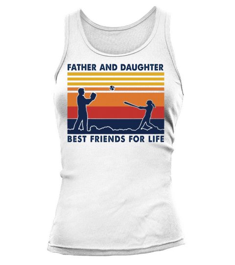 Father and daughter best friends for life vintage Tank top Woman