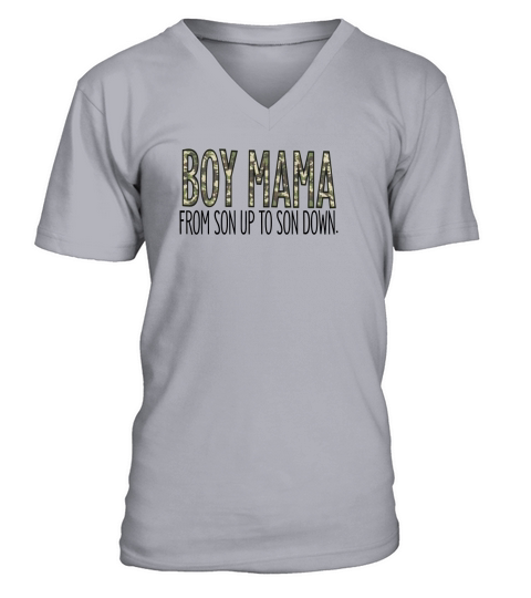 Boy Mama from son up to son down shirt V-Neck T-shirt