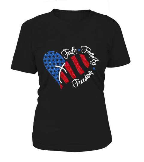 Faith Family Freedom American Heart shirt Women's T-Shirt