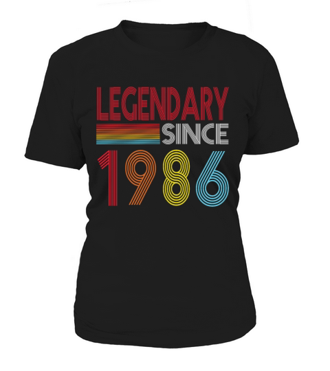 Legendary Since 1986 Women's T-Shirt