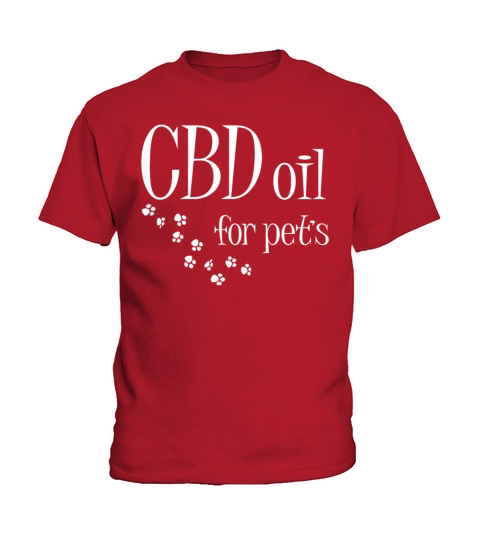 CBD Oil For Pets Slogan CBD Dog Cat Animal Lover Kids T-Shirt