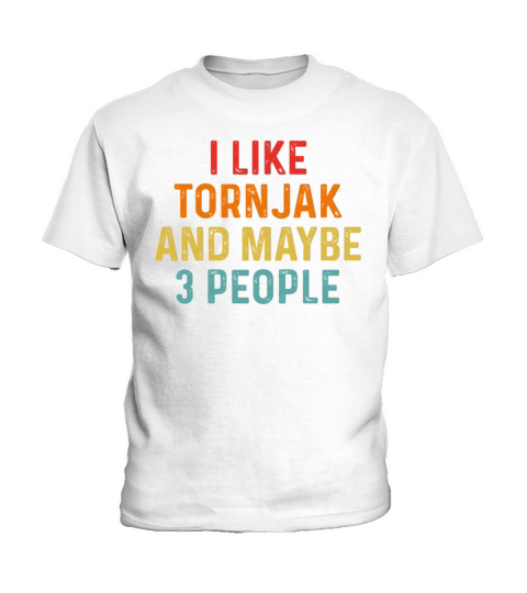 I Like Tornjak And Maybe 3 People Retro Vintage Kids T-Shirt