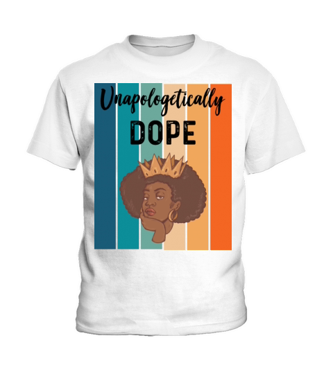 Unapologetically Dope Black Melanin Kids T-Shirt
