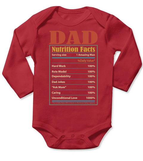 Dad Nutrition Facts Serving Size 1 Amazing Man Long Sleeve Baby One-Piece
