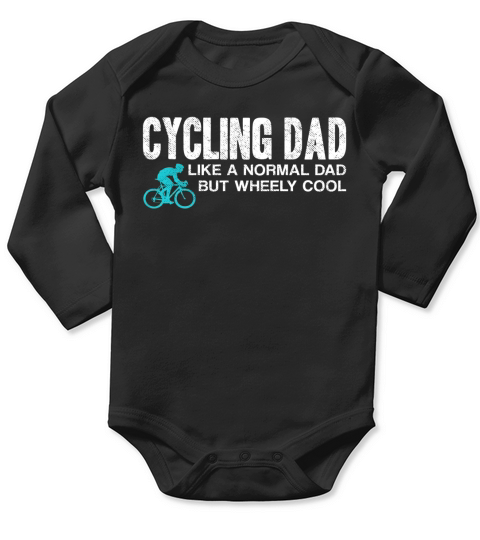 Mens Funny Cycling Dad Gift Wheely Cool Cyclist Biking T Shirt Long Sleeve Baby One-Piece