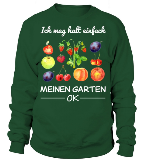 Garden Gardener Hobby Gardener Saying Gift Sweatshirt Unisex