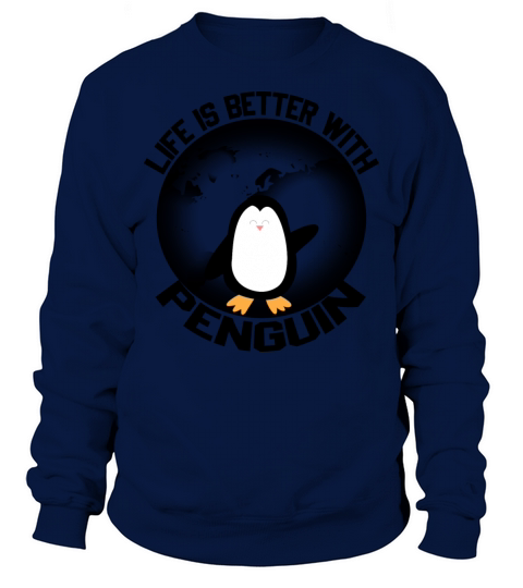 Penguin Lovers Funny Quote Gift Sweatshirt Unisex
