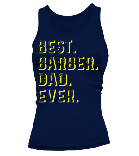 Vintage Best Barber Dad Ever Fathers Day Gift T-Shirt Tank top Woman