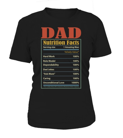 Dad Nutrition Facts Serving Size 1 Amazing Man Women's T-Shirt