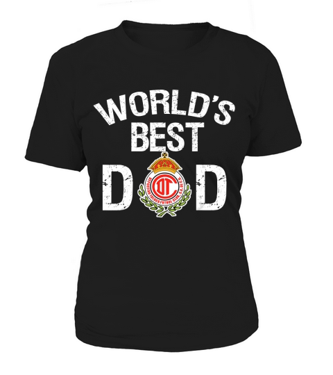 FC Toluca Mexico Worlds Best Dad Fathers Day Gift T-Shirt Women's T-Shirt