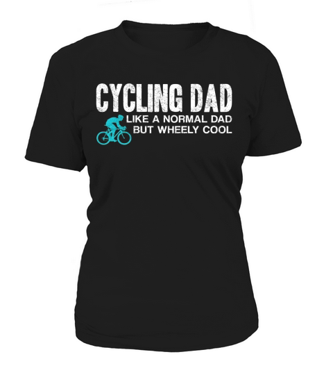 Mens Funny Cycling Dad Gift Wheely Cool Cyclist Biking T Shirt Women's T-Shirt