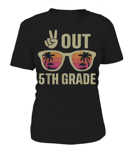 Peace 5th Grade Last Day Of School 5th Graduation Women's T-Shirt