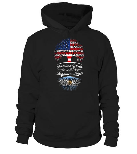 American grown with Argentinian roots T-Shirts Hoodie Unisex