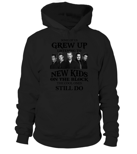 Some Of Us Grew Up Listening To New Kids On The Block Shirt - Baby Onesie Hoodie Unisex