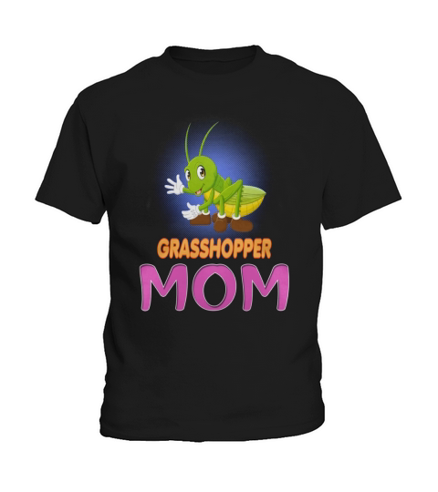 Im In Love With GRASSHOPPER Mom Kids T-Shirt