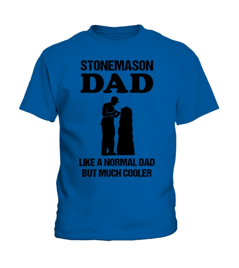 Stonemason Dad Quote Craftsman Profession Gift Kids T-Shirt