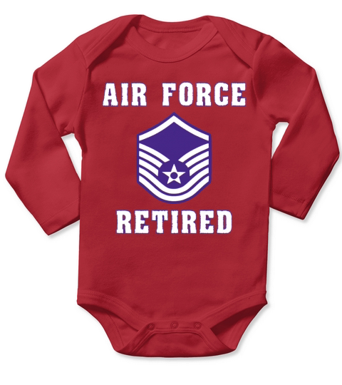Military Master Sergeant Air Force Retired T-Shirt Long Sleeve Baby One-Piece