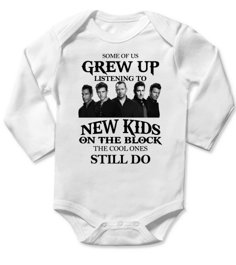 Some Of Us Grew Up Listening To New Kids On The Block Shirt - Baby Onesie Long Sleeve Baby One-Piece