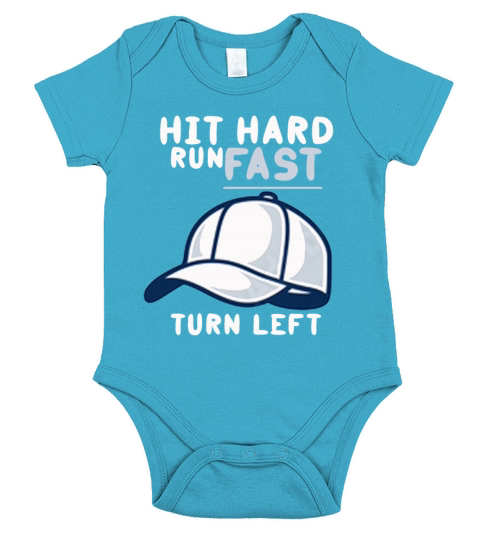 Hit Hard Run Fast Turn Left Baseball Humor Pitcher Short Sleeve Baby One-Piece