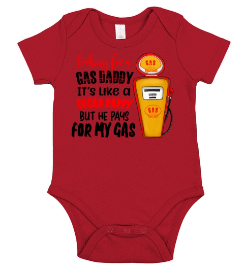 Looking For A Gas Daddy Short Sleeve Baby One-Piece