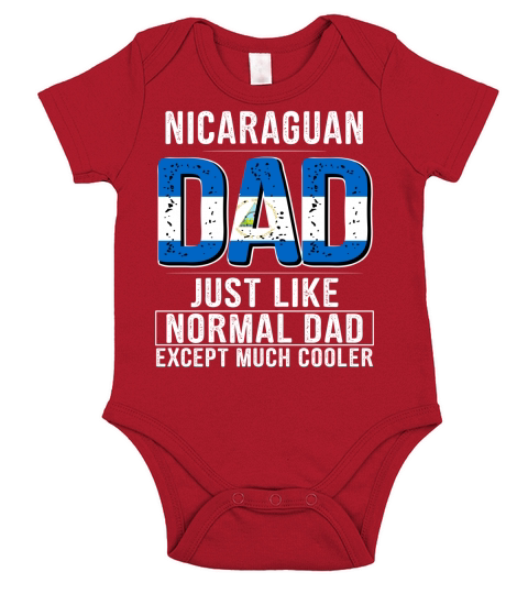 Nicaraguan Dad Just Like A Normal Dad Except Much Cooler Short Sleeve Baby One-Piece