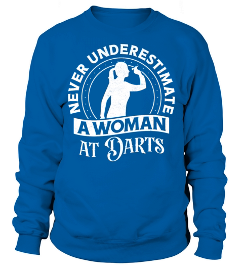 Darts Girl Vintage Never Sweatshirt Unisex