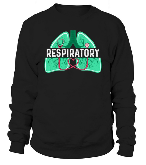 Respiratory Therapy Therapist - Lungs Doctor RT RR Sweatshirt Unisex