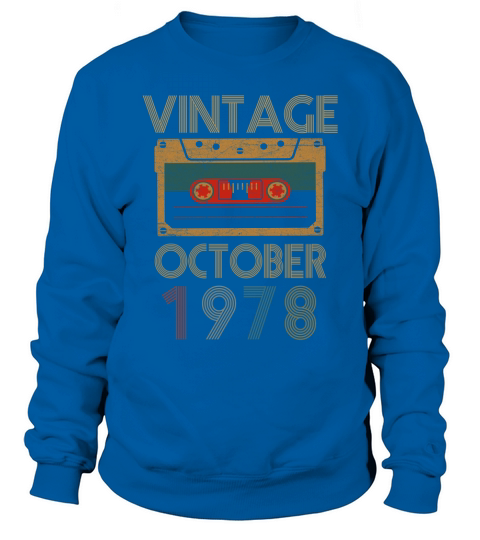 Vintage october 1978 Sweatshirt Unisex