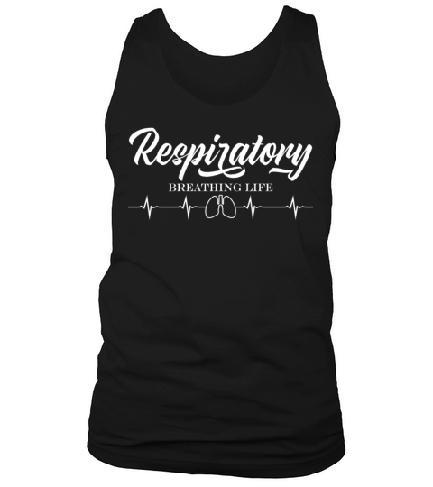 Respiratory Breathing Life Therapist Nurse Doctor Tank Top Unisex
